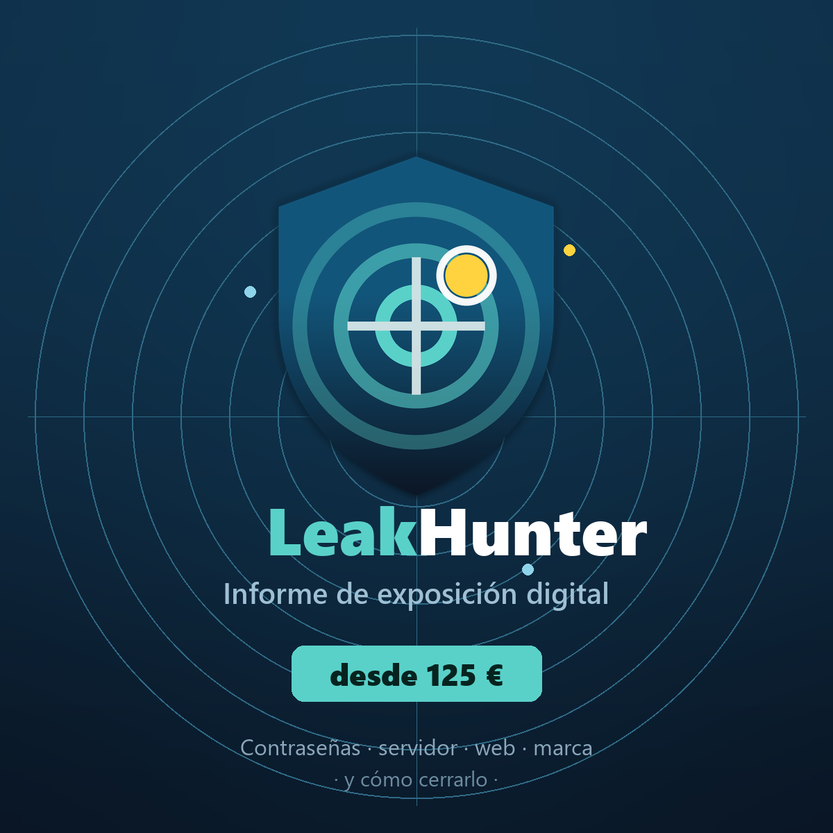 producto-leakhunter-cuadrado Informe de exposición digital y filtraciones | Ciberseguridad para empresas